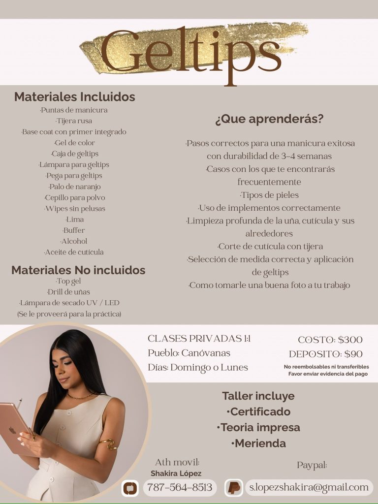 Afiche del curso privado 1:1 de aplicación de Geltips y manicura rusa en Canóvanas, Puerto Rico, impartido por Shakira Dairen con certificado incluido.