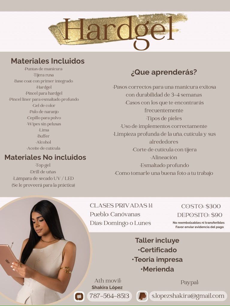 Infografía del taller presencial 1:1 de Hardgel y alineación de uñas en Canóvanas, Puerto Rico, por la educadora Shakira Dairen.